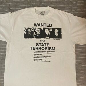 Bush/Nixon/Reagan Wanted for State Terrorism Leftist Political Shirt